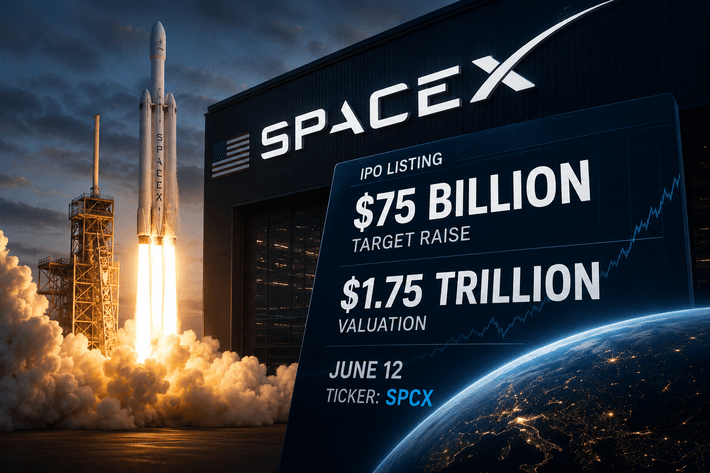 SpaceX Targets Record $75 Billion IPO at $1.75 Trillion Valuation